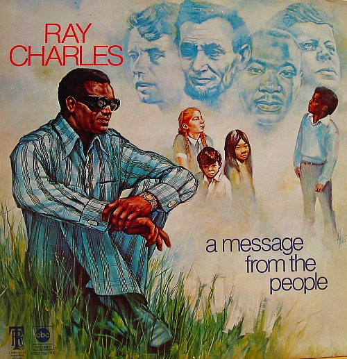 Ray Charles - A  Message From The People