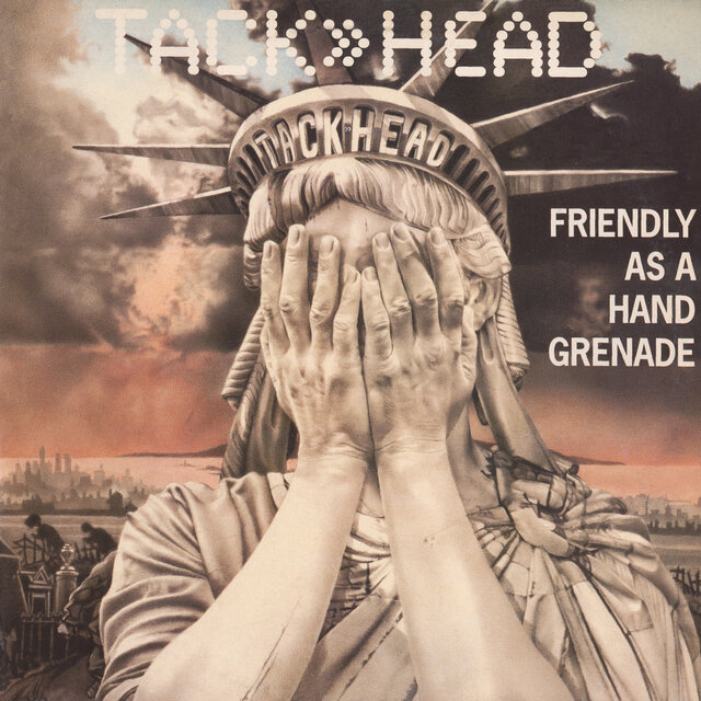 Tackhead - Friendly as a Hand Grenade