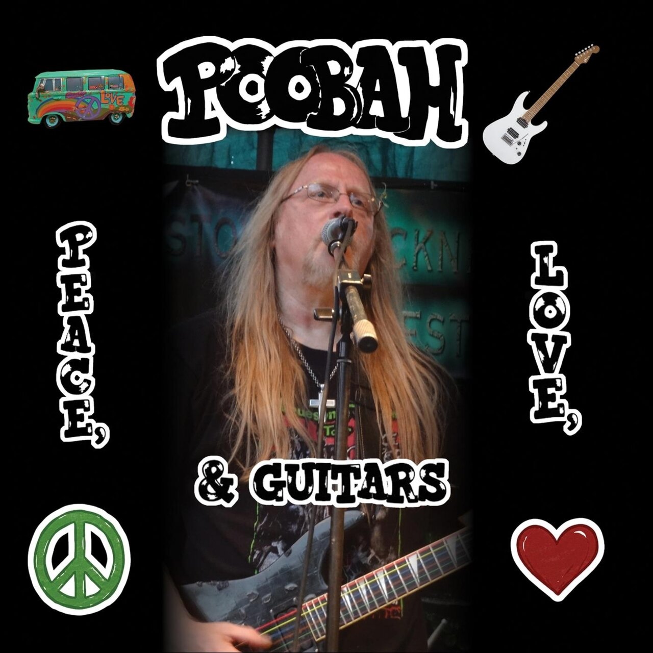 Poobah - Peace, Love and Guitars