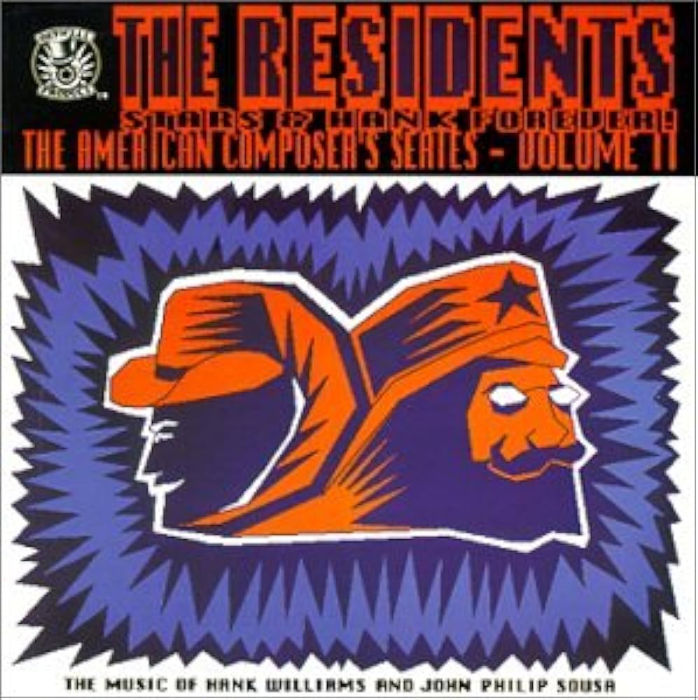 The Residents - Stars and Hank Forever